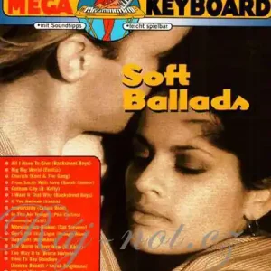 Autentický Soft Ballads noty pro hudební nástroj keyboard