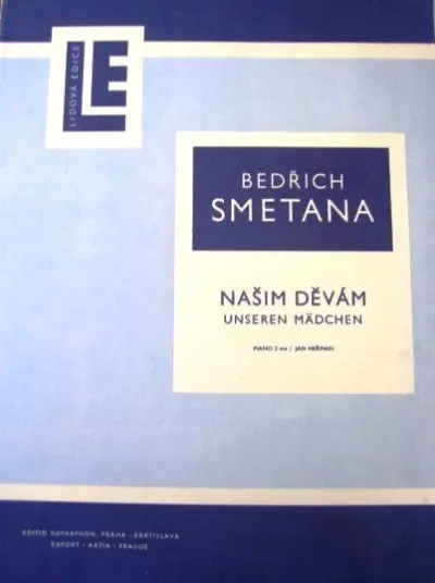 Našim děvám noty pro klavír - Bedřich Smetana Super Cena