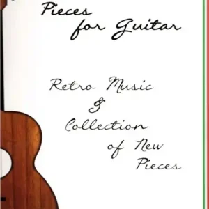 Sezónní Sleva Pieces for guitar retro music & collection of new pieces