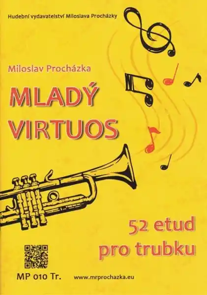 Jen Po Omezenou Doba Mladý virtuos pro trubku - Miloslav Procházka