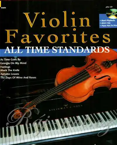 Violin Favorites All Time Standards - 12 skladeb pro housle a klavír Oblíbený