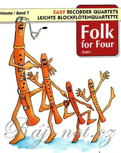 Víkendová Akce Folk for Four Band 7 - skladby pro 4 zobcové flétny (SATB)