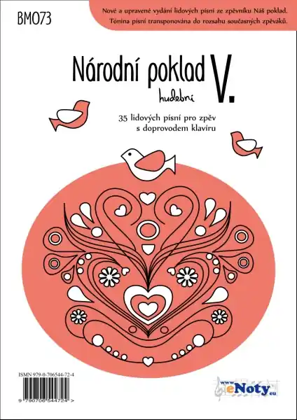 Národní poklad hudební V. - 35 lidových písní pro zpěv + klavír Dokud Zásoby Vydrží
