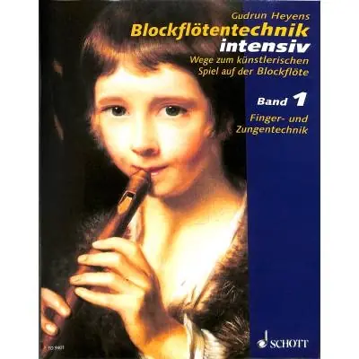 Blockflötentechnik intensiv 1 - etudy pro zobcovou flétnu - Gudrun Heyens Aktuální
