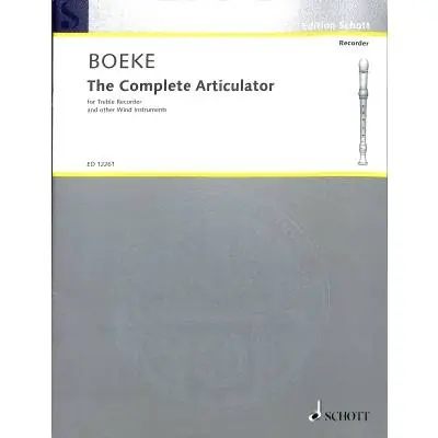 The Complete Articulator - cvičení pro zobcovou flétnu Vysoce Kvalitní