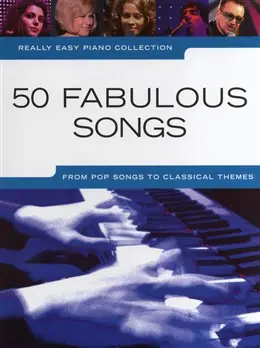 Really Easy Piano - 50 báječných skladeb napříč všemi žánry pro klavír Dokud Zásoby Vydrží
