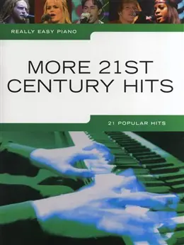 Really Easy Piano More 21st Century Hits Jen Po Omezenou Doba