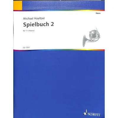 Koupit Online Horn-School vol. 2 - 30 Play pieces - Michael Hoeltzel