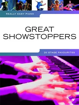 Really Easy Piano Great Showstoppers - 20 Stage Favourites Rychlé Dodání