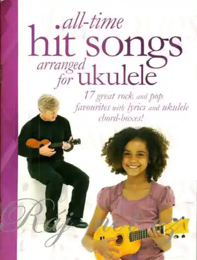 All-Time Hit Songs Arranged For Ukulele Zlevněný