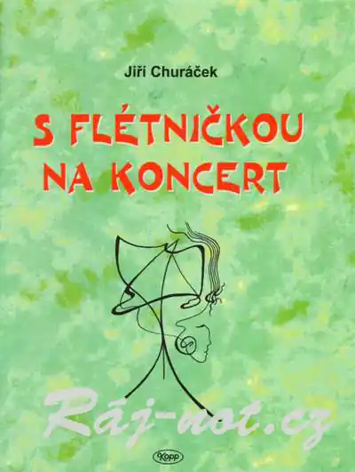 Sezónní Sleva S flétničkou na koncert - Jiří Churáček