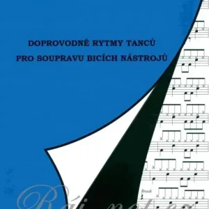 Doprovodné rytmy tanců pro soupravu bicích Must-Have