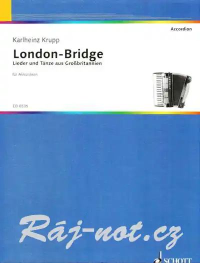 London-Bridge - 22 příjemných skladeb pro akordeon Vysoce Kvalitní