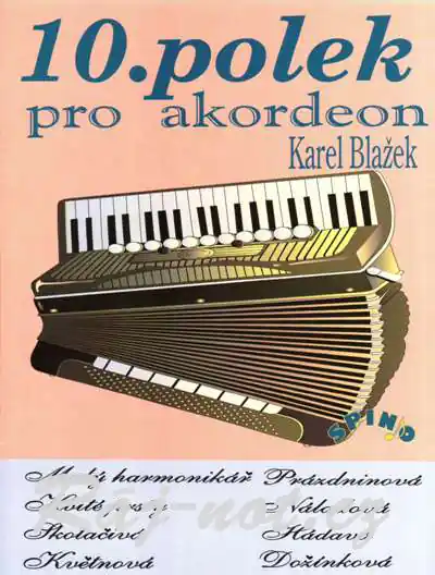 Akce 10 polek pro akordeon - Karel Blažek