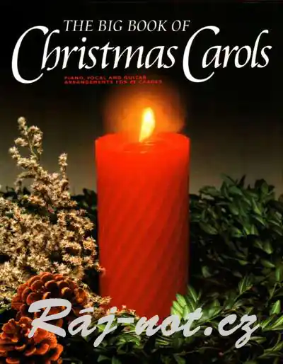 Cenově Výhodný The Big Book Of Christmas Carols - velká kniha vánočních koled pro klavír