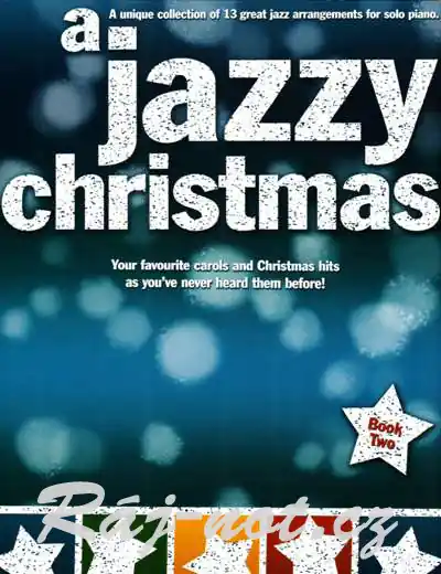 A Jazzy Christmas Book 2 - vánoční písně pro klavír Koupit Online