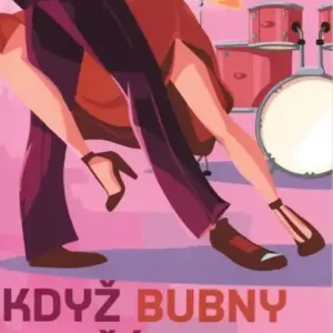 Když bubny tančí - Kapesní průvodce tanečními rytmy Sleva