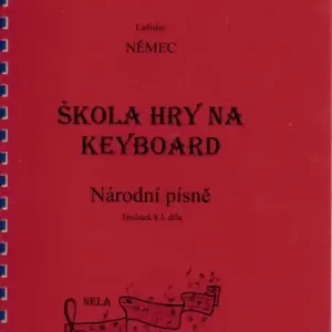 Škola hry na keyboard 1 - dodatek Národní písně Nízká Cena