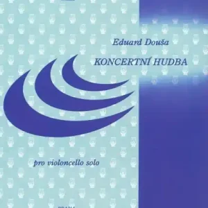 Nová Kolekce Douša, Eduard Koncertní hudba pro violoncello solo