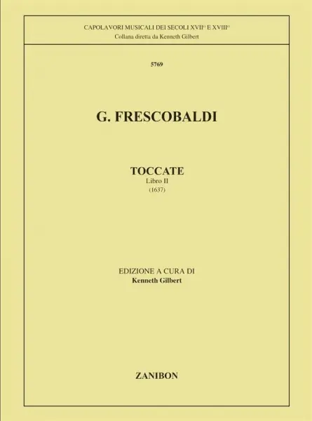 Toccate Per Clavicembalo - Ed. K. Gilbert - Volume Ii Ihned K Objednání