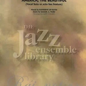 Hit Sezóny AMERICA, THE BEAUTIFUL - jazz band, grade 4