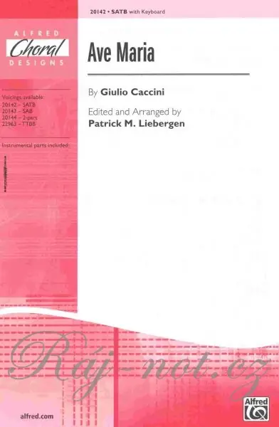 AVE MARIA by Giulio Caccini / SATB* + piano Levný