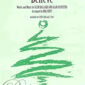 Nejlepší Volba BELIEVE - from The Polar Express / SATB* + piano/chords