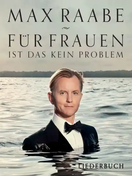 Autentický Max Raabe - Für Frauen Ist Das Kein Problem - Liederbuch - klavír, zpěv a akordy pro kytaru