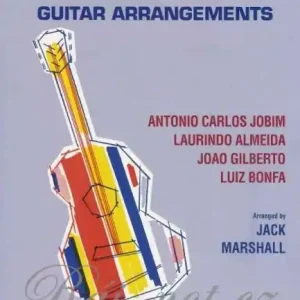 Rychlé Dodání Authentic Brazilian Bossa Nova Guitar Arrangements