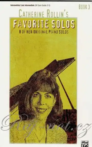 Catherine Rollin´s Favorite Solos book 3 - noty pro klavír Pouze Dnes