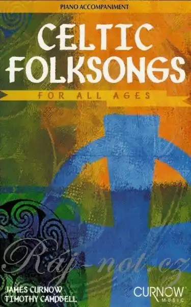 Celtic Folksongs for all ages klavírní doprovod Super Cena