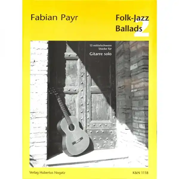 Folk-Jazz Ballads 2 - 13 originálních skladeb pro kytaru Časově Omezené