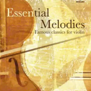 Essential Melodies - 12 skladeb pro hosle Rychlé Dodání
