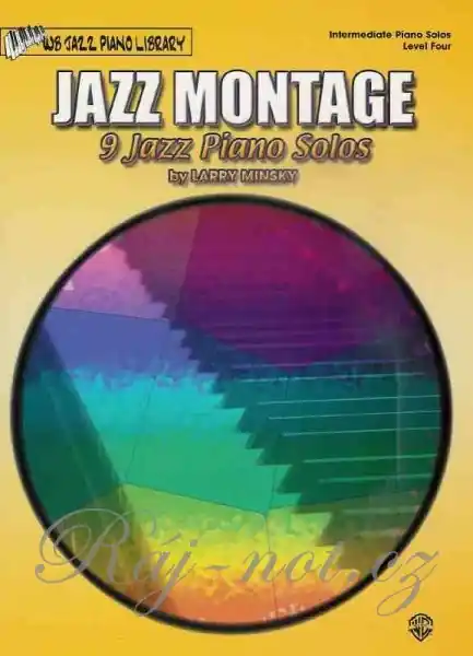 JAZZ MONTAGE - 9 Jazz Piano Solos by Larry Minsky Poslední Šance