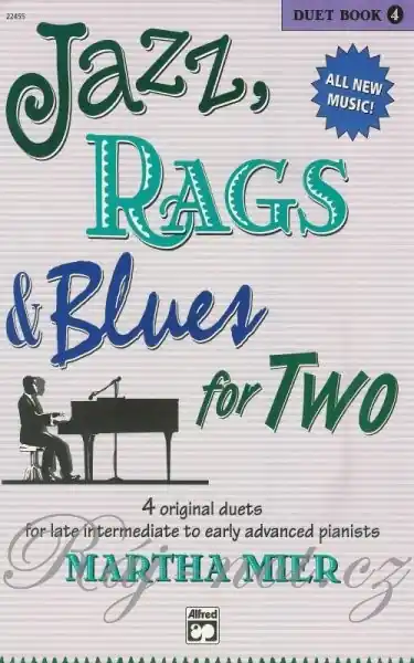 JAZZ, RAGS & BLUES FOR TWO 4 - 1 piano 4 hands / 1 klavír 4 ruce Nízká Cena