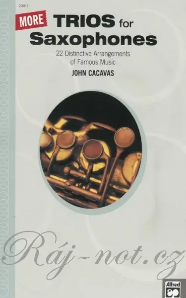 MORE TRIOS FOR SAXOPHONES / tria pro saxofony Top Prodej