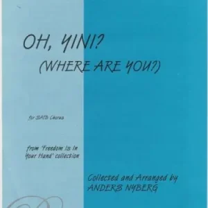 Výhodná Nabídka OH, YINI? ( WHERE ARE YOU? ) / SATB* a cappella