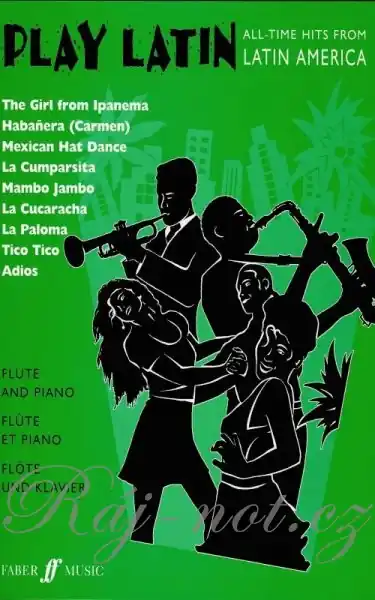 PLAY LATIN / příčná flétna + klavír Nejlepší Cena