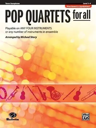 Must-Have POP QUARTETS FOR ALL (Revised and Updated) level 1-4 // tenorový saxofon