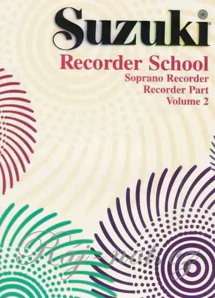SUZUKI SOPRANO RECORDER SCHOOL 2 - zobcová flétna Levný