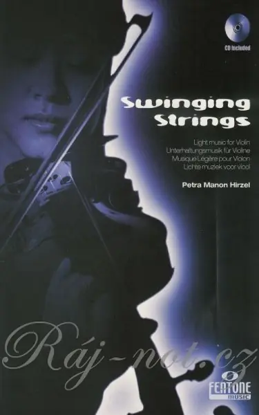 Vysoce Kvalitní Swinging Strings - 10 skladeb pro housle