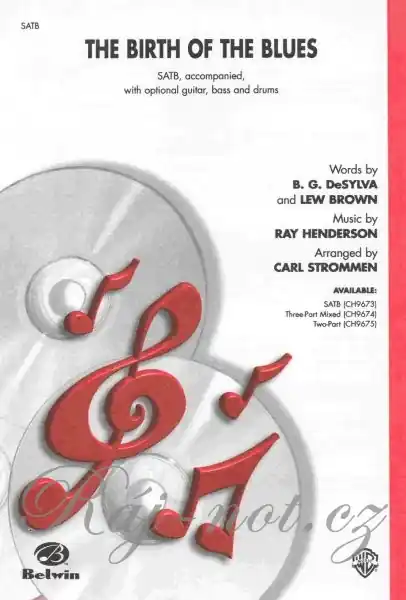 THE BIRTH OF THE BLUES / SATB Nejlepší Cena