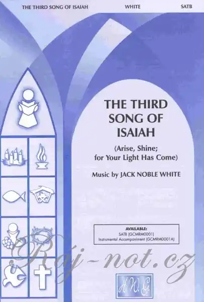 The Third Song of Isaiah pro sbor SATB Hit Sezóny