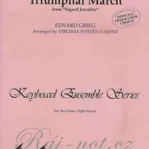 Omezená Nabídka TRIUMPHAL MARCH - E.GRIEG 2P/8H