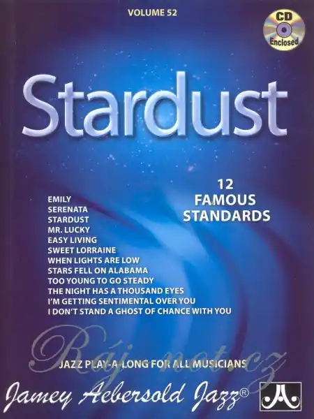 AEBERSOLD PLAY ALONG 52 - STARDUST (12 famous standards) Aktuální