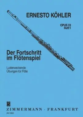 Flautists Progress Op.33 Book 1 od Ernesto Köhler Expresní Doručení