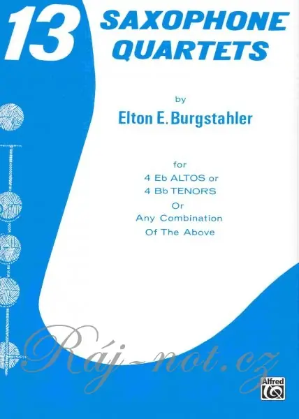 Top Prodej 13 SAX QUARTETS for alto sax / tenor saxofon