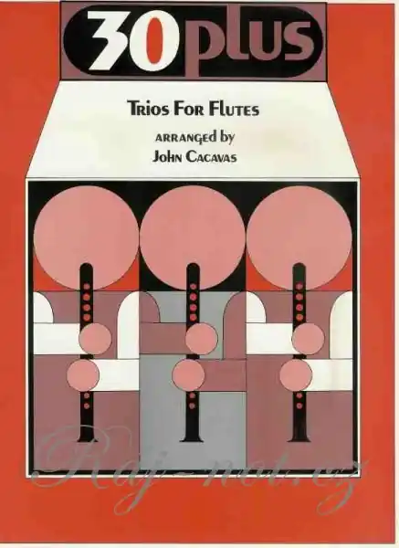 30 Plus Flute Trios - 30 trií pro příčnou flétnu Nová Kolekce