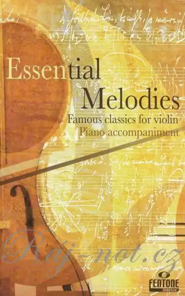 ESSENTIAL MELODIES / klavírní doprovod pro housle Akční Nabídka