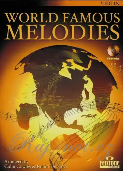 Časově Omezené World Famous Melodies - 16 nejkrásnějších melodií pro housle